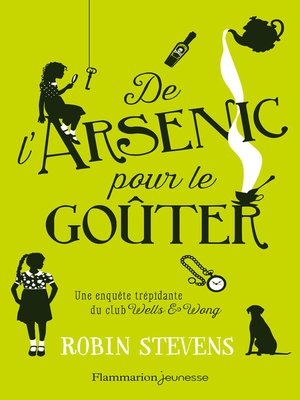 cover image of De l'arsenic pour le goûter